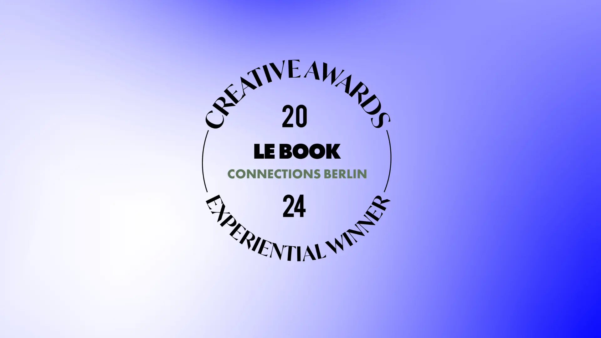 A graphic displaying the text "Creative Awards 2024, Le Book, Connections Berlin, Experiential Winner" in a circular arrangement against a gradient background. Battle Royal Studios